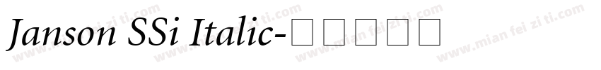 Janson SSi Italic字体转换
